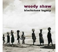 Woody Shaw – Blackstone Legacy – CD – Concord