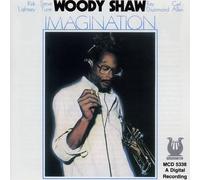 Woody Shaw - Imagination