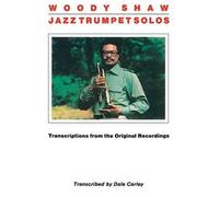 Woody Shaw - Jazz Trumpet Solos (Tascabile)