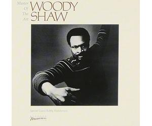 Woody Shaw - Master of the Art