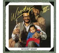 Woody Shaw - Woody III