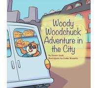 Woody Woodchuck: Adventure in the City