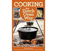 Woody Woodruff Cooking the Dutch Oven Way (Tascabile)