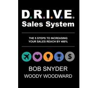 Woody Woodward Bob Snyder DRIVE Sales System (Copertina rigida)
