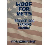 Woof for Vets: Service Dog Training Program