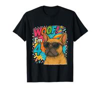 WOOF! I'm 4 Bulldog Francese Compleanno Cane con Occhiali da Sole Maglietta