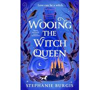 Wooing the Witch Queen: Maleficent meets romantasy in this hilarious new trilogy