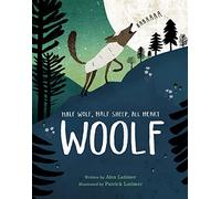 Woolf: A beautiful illustrated children’s book about being yourself