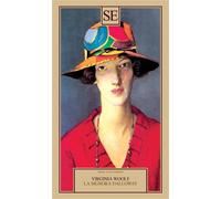 Woolf,Virginia. - La Signora Dalloway.