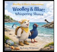 Woolley and Blue Adventures: Whispering Shores