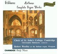 Woolley - Organ & Choral Works