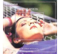 WOOLWICH, JEREMY - ANTI-STRESS