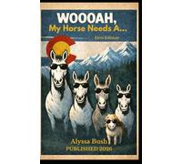 Woooah, My Horse Needs A…