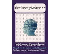 Woordzoeker voor Mindfulness en Bewustwording: Vind woorden, vind balans - een meditatieve puzzelervaring voor ontspanning en groei.