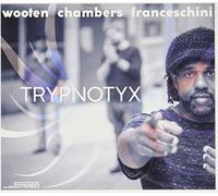 WOOTEN, VICTOR - TRYPNOTYX