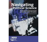 Worcester Kent Navigating Political Science (Tascabile)
