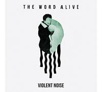 Word Alive - Violent Noise