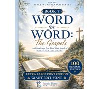 Word for Word: The Gospels: Extra Large Print Bible Word Search Book for Adults and Seniors Featuring Matthew, Mark, Luke, and John - 100 Christian Puzzles in Giant 30pt Font