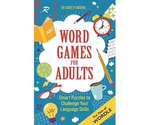 Word Games for Adults: Smart Puzzles to Challenge Your IQ