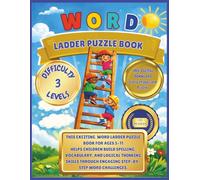 Word Ladder Puzzle Book: This exciting Word Ladder Puzzle Book for ages 5-11 helps children build spelling, vocabulary, and logical thinking skills through engaging step-by-step word challenges.