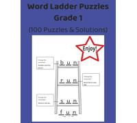 Word Ladder Puzzles Grade 1: Daily Step-By-Step Educational Puzzles to Improve Vocabulary & Literacy Skills for Grade 1 | 8.5 x 11 inches | 100 Puzzles ... Great Gift for Teachers & Parents