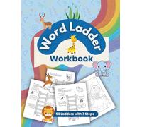 Word Ladder Workbook: Easy Level Word Ladder Puzzles for Kids with a few Coloring Pages at the End, Black and White Word Ladder Puzzle Books for Kids