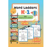 Word Ladders K-1: Easy Picture Clues Word Ladders for Kindergarteners and Grade 1