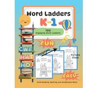 Word Ladders K-1: Easy Picture Clues Word Ladders for Kindergarteners and Grade 1