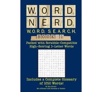 Word Nerd Word Search - Book 1: Packed with Scrabble-Compatible High-Scoring 3-Letter Words - Includes Glossary and Word Score List