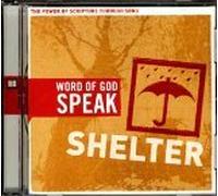 Word Of God Speak - Shelter