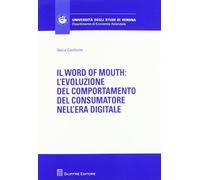 Il word of mouth. L'evoluzione del comportamento del consumatore nell'era digitale