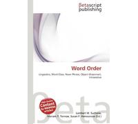 Word Order: Linguistics, Word Class, Noun Phrase, Object (Grammar), Intransitive