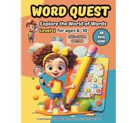 Word Quest: Explore the World of Words - Level 1: An Exciting Word Puzzle Book Series to Spark Vocabulary and Fun!