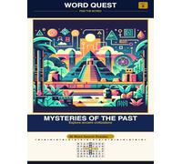 WORD QUEST Vol. 8: Mysteries of the Past: Explore ancient civilizations