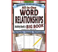 Word Relationships Vocabulary Builder: BIG BOOK - Mixed Word Relationships: Volume 2: Ultimate Puzzle Collection for Grades 3-6 (Ages 8-12) with Word ... Scrambles, and Greek & Latin Roots Activities