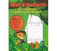 Word Safari:: Go on a Hunt with Animals, Colors, and More!