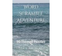 Word Scramble Adventure: 90 Themed Puzzles