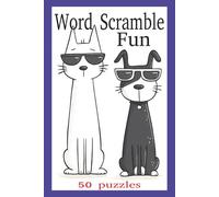 Word Scramble Fun: 50 puzzles of scrambled words to solve.
