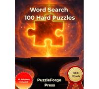 Word Search - 100 Hard Puzzles: For Adults and Seniors | Large Format | 1 Puzzle Per Page | Solutions Included | 1500+ Words | Demanding word search fun for focused puzzle breaks