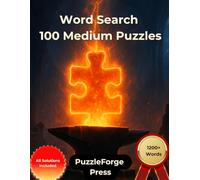 Word Search - 100 Medium Puzzles: For Adults and Seniors | Large Format | 1 Puzzle Per Page | Solutions Included | 1200+ Words | A balanced challenge for enjoyable daily puzzle time