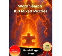 Word Search - 100 Mixed Puzzles: For Adults and Seniors | Large Format | 1 Puzzle Per Page | Solutions Included | 1300+ Words | Four difficulty levels for varied and relaxing puzzle fun