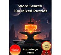 Word Search - 100 Mixed Puzzles: Large Print for Adults and Seniors | Over 1200 Words | 1 Puzzle Per Page | Solutions Included | Varied Brain Training and Gift Idea