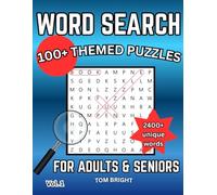 WORD SEARCH 100+ Themed General Knowledge Puzzles for Adults & Seniors: 2400+ Unique Words Volume 1, Handcrafted by Bright Brain Books