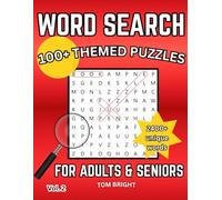 WORD SEARCH 100+ Themed General Knowledge Puzzles for Adults & Seniors: 2400+ Unique Words Volume 2, Handcrafted by Bright Brain Books