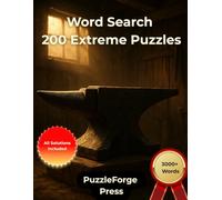 Word Search - 200 Extreme Puzzles: Large Print for Adults and Seniors | 3000+ Words | 2 Puzzles Per Page | Solutions Included | Maximum Word Search Challenge and a Great Gift