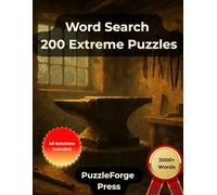 Word Search - 200 Extreme Puzzles: Large Print for Adults and Seniors | 3000+ Words | 2 Puzzles Per Page | Solutions Included | Extra Challenging Brain Training and a Great Gift