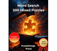 Word Search - 200 Mixed Puzzles: Large Print for Adults and Seniors | From Easy to Extreme | 2 Puzzles Per Page | Solutions Included | Varied Word Search Fun and a Great Gift