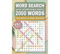 Word Search - 2000 Words: 27 Stimulating Words per Puzzle | Engaging, Anxiety-Relieving Topics | Portable 6×9 Size | 75+ Relaxing Puzzles | A Perfect ... and Free Time for Adults, Seniors, and Teens