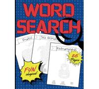 Word Search, 25 Pages of Fun Shaped Word Puzzles for Ages 6-12: Creative and Fun Puzzles for Kids all while Learning Words!