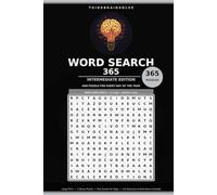 Word Search 365: Intermediate Edition: 365 Themed Word Search Puzzles for Adults - Diagonal Grids, One Puzzle a Day, with Full Solutions and Word Definitions